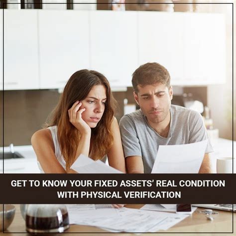 Get To Know Your Fixed Assets Real Condition With Physical