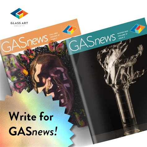 Write For Gasnews Call For Pitches For Summer 2024 Glass Art Society