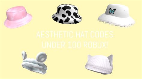 10 Aesthetic Hat Codes Under 100 Robux Works On Roblox Bloxburg