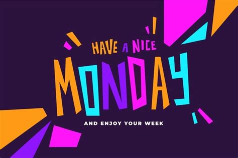 Free Vector Have A Nice Monday Colourful Design