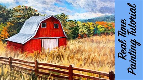 How To Paint An Autumn Barn Real Time Acrylic Painting Tutorial Youtube