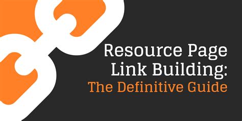 Resource Page Link Building The Definitive Guide