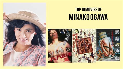 Minako Ogawa Top 10 Movies Of Minako Ogawa Best 10 Movies Of Minako