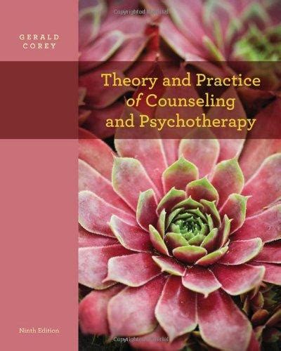 Theory And Practice Of Counseling And Psychotherapy 9th Edition Rent