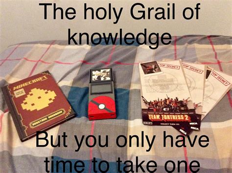 The holy Grail of knowledge TOP SECRET TOP SEC... - Memegine