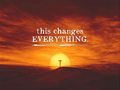 This Changes Everything Sermon Powerpoint Clover Media