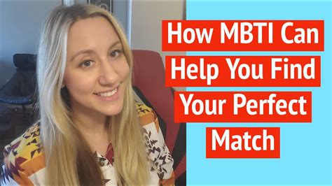 How Mbti Can Help You Find Your Perfect Match Youtube