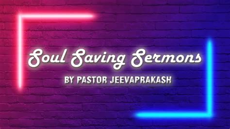 Soul Saving Sermons - YouTube