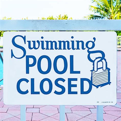 Swimming Pool Closed Sign Poolmaster