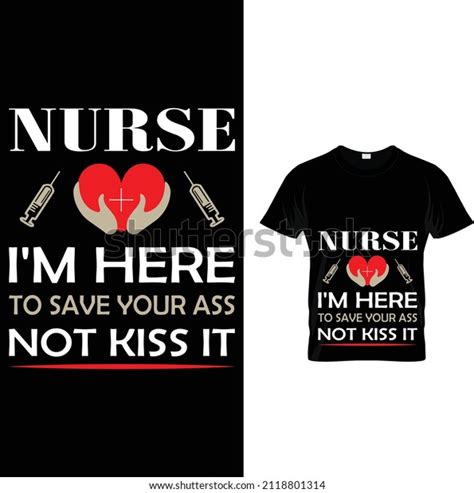 nurse im here save your ass stock vector royalty free 2118801314 shutterstock