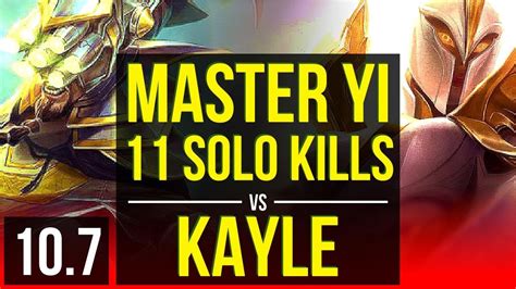 Master Yi Vs Kayle Top 4 Early Solo Kills Rank 13 Master Yi 11