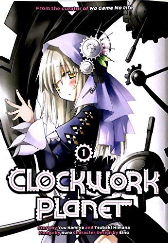 Clockwork Planet 1 Yuu Kamiya 9781632365262 Abebooks