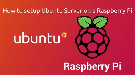 How To Install And Setup Ubuntu Server On A Raspberry Pi Part Youtube