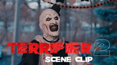 Terrifier 2 Scene Clip Youtube