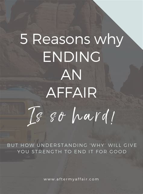5 Reasons Why Ending An Affair Is So Hard After My Affair