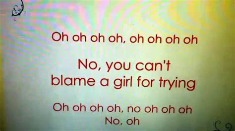 Blame it on me songfacts. Nathan Williams- can't blame a girl for trying (lyrics ...