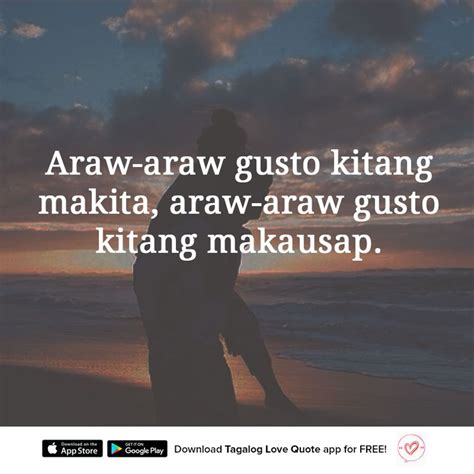 pinoy tagalog love quotes on twitter araw araw gusto kitang makita araw araw gusto kitang