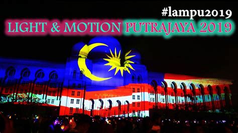 Kejohanan piala dekan, fakulti pengajian islam, ukm 2017. Festival Lampu  Light & Motion Putrajaya 2019  -Part 1 ...