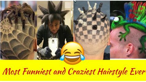 Most Funniest And Craziest Hairstyle Ever Youtube