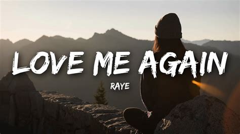 Raye Love Me Again Lyrics Youtube
