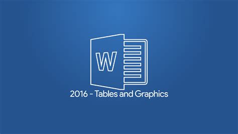 Word 2016 Tables And Graphics Atomic Learning