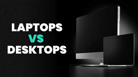 Laptops Vs Desktops For Editing Youtube Videos Which Is The Best