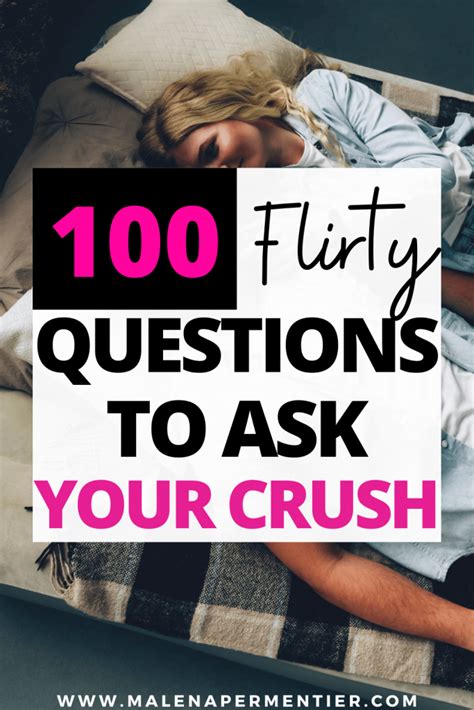 100 best flirty questions to ask your crush while texting 2022 edition
