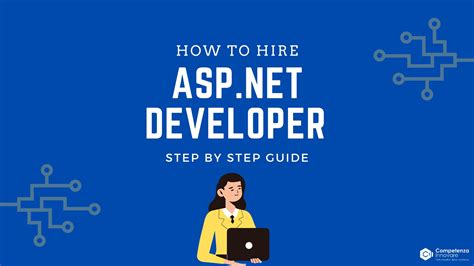 How To Hire An Aspnet Developer Step By Step Guide