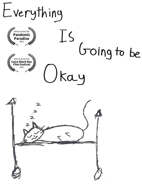 Everything Is Going To Be Okay Short 2020 Imdb