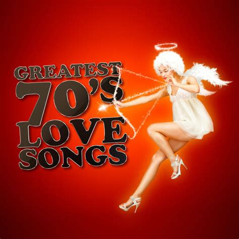Greatest 70s Love Songs 70s Greatest Hits Ecoute Gratuite Sur Deezer