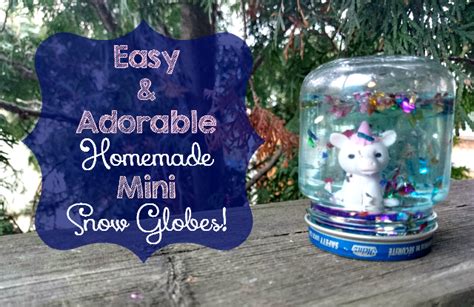Easy And Adorable Homemade Mini Snow Globes Six Time