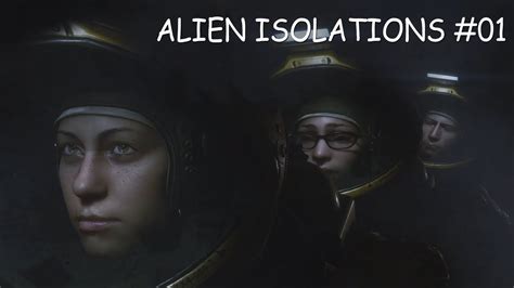 Alien Isolations 母を訪ねて宇宙の彼方：01 Sfサバイバルホラー Youtube