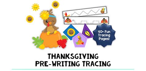 70 Pages Fun Thanksgiving Tracing Printables For Your Kids Fluffytots