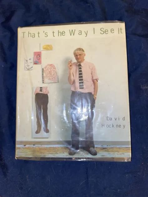 David Hockney Thats The Way I See It Signed 1st1st Edition 1993 Nfnf