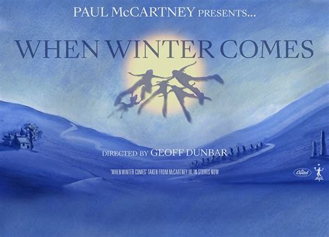 When Winter Comes (film) - The Paul McCartney Project