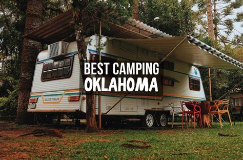 14 Best Camping Sites In Oklahoma To Visit In Summer 2021