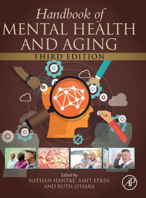 Handbook Of Mental Health And Aging Edition By Nathan Hantke