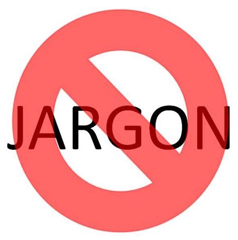 Make Your Messages A Jargon Free Zone Advantis Communications