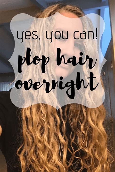Other than that, my overnight plopping has been unsuccessful. curly girl method: plop hair overnight • Mid Century Mom ...