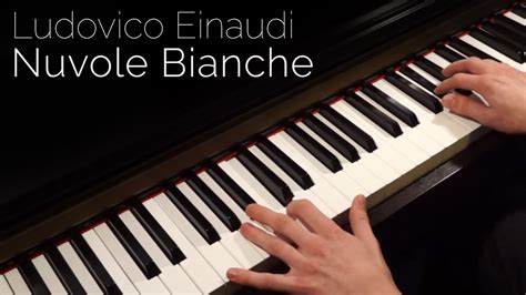 Ludovico Einaudi Nuvole Bianche Piano YouTube