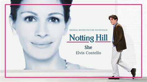 Elvis Costello She Notting Hill Original Soundtrack Youtube