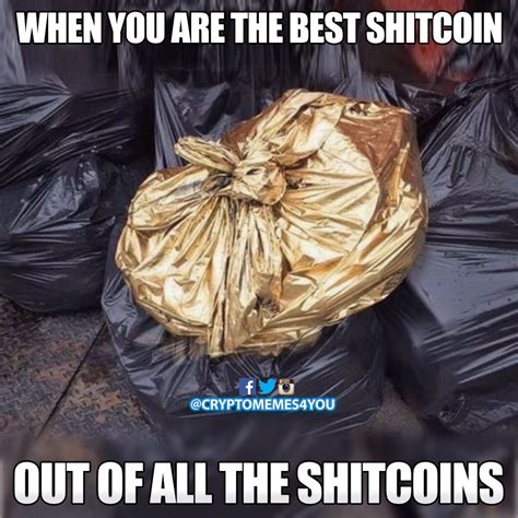 The Gold Shitcoin ️😍😘 Crypto Memes Blockchain Buy Bitcoin