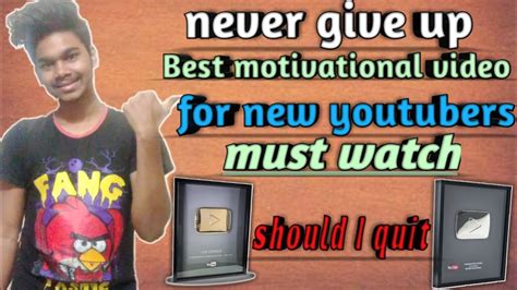 Best Motivational Video For New Youtubers🔥 Must Watch 😅 Youtube