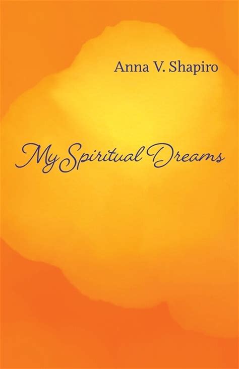알라딘 My Spiritual Dreams How To Nourish Your Sleep Uplift Your Dreams