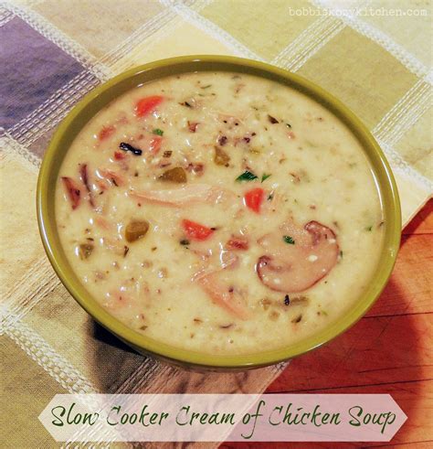Slow Cooker Cream Of Chicken Soup With Vegetables And Wild Rice Bobbi