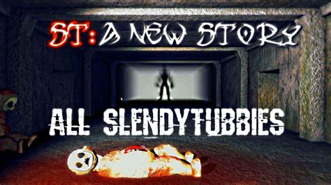 Slendytubbies St A New Story All Slendytubbies Horror Gameplay Youtube