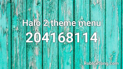 Halo 2 Theme Menu Roblox Id Roblox Music Codes