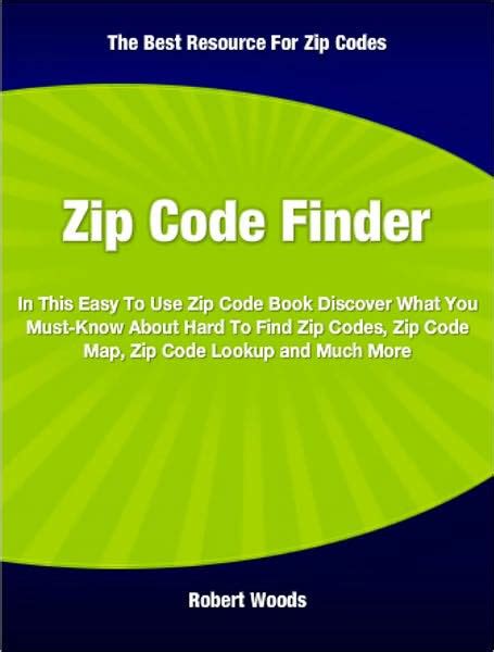 Zip Code Finder In This Easy To Use Zip Code Book Discover What You
