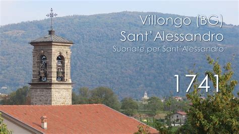 Festa Patronale Di Sant Alessandro Villongo Bg Youtube