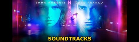 Nerve 2016 Soundtracks The Oscar Favorite